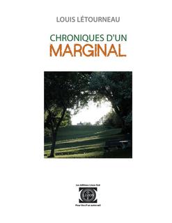 Le courage d&rsquo;un&nbsp;marginal