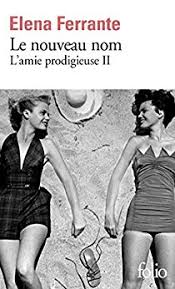 L&rsquo;amie prodigieuse, tome&nbsp;2