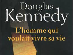 Douglas Kennedy : L&rsquo;ombre des rêves&nbsp;brisés