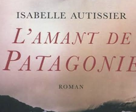 L’Amant de Patagonie